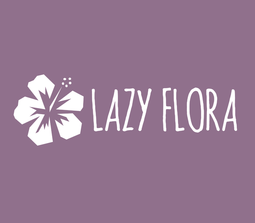 Welcome to Lazy Flora